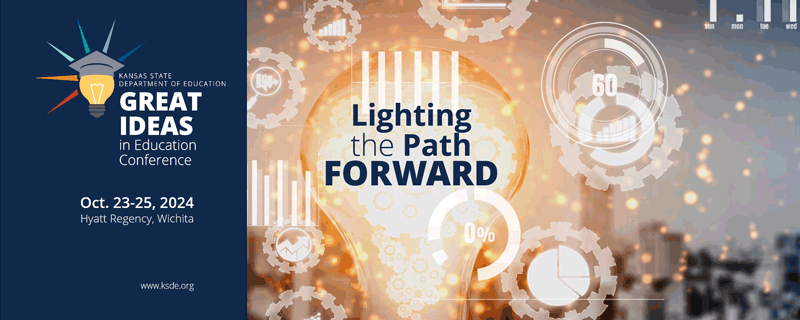 Great ideas in Education Conference  Oct. 23-25, 2024 Lighting the Path Forward